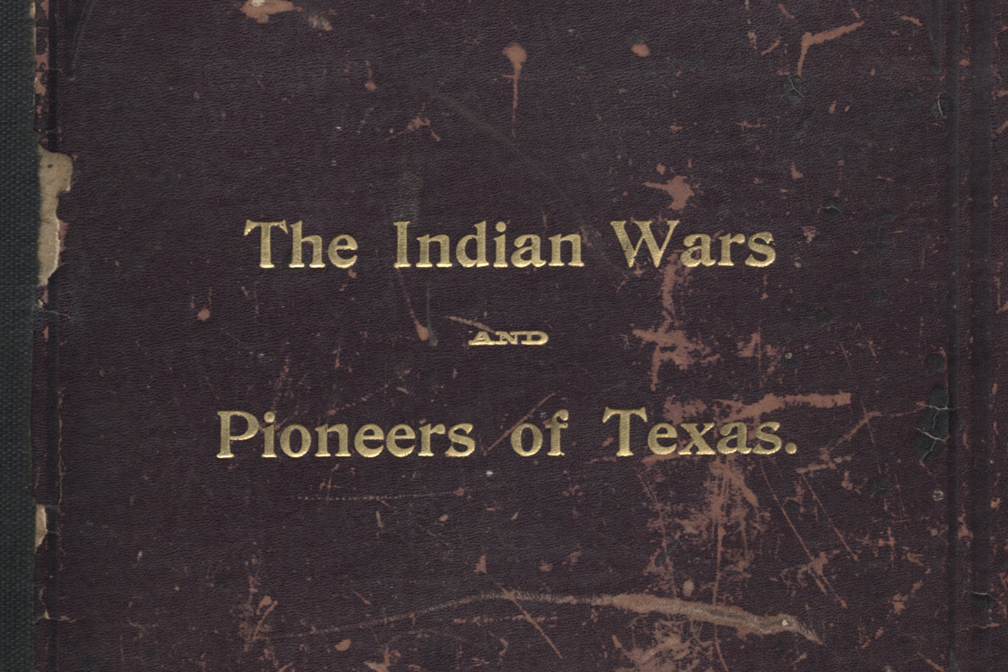 From Village Creek to Bird's Fort: The Writings of John Henry Brown